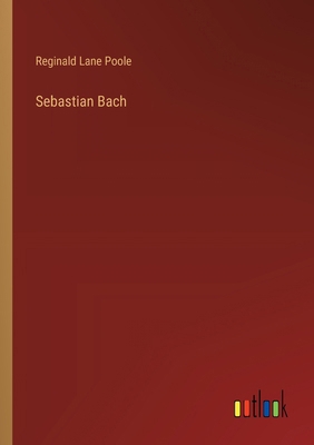 Sebastian Bach 3385391946 Book Cover