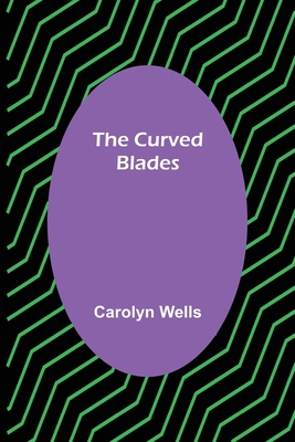 The Curved Blades 9356230382 Book Cover
