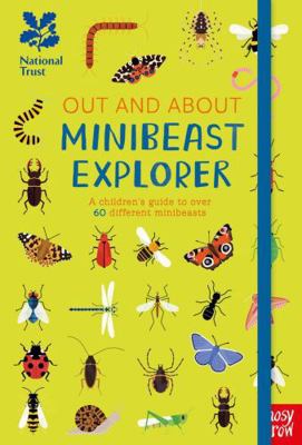 National Trust: Out and About Minibeast Explore... 1788004418 Book Cover