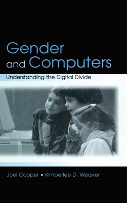 Gender and Computers: Understanding the Digital... 0805844260 Book Cover