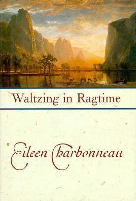 Waltzing in Ragtime 031286180X Book Cover