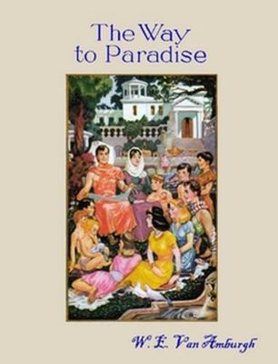 The Way to Paradise 1411659716 Book Cover