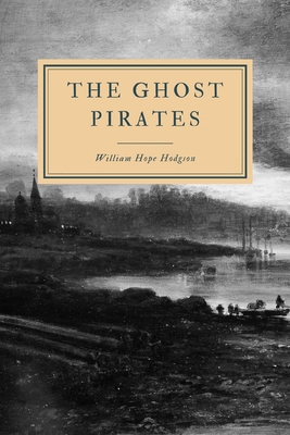 The Ghost Pirates B088Y29LMM Book Cover