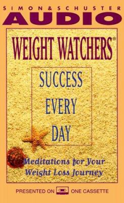 Weight Watchers Success Every Day: Meditations ... 0671570641 Book Cover