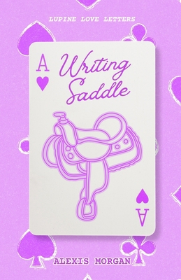 Writing Saddle B0H8RYKG1F Book Cover
