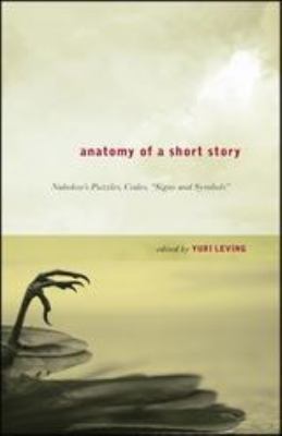 Anatomy of a Short Story 1441142630 Book Cover