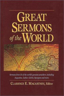 Great Sermons of the World: Sermons from 25 of ... B0039QO652 Book Cover