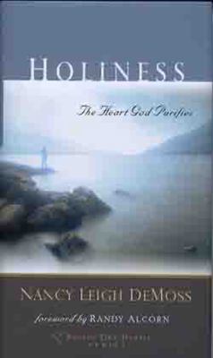 Holiness: The Heart God Purifies 0802412769 Book Cover