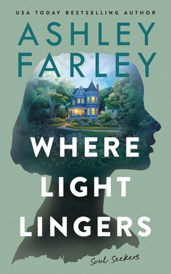 Where Light Lingers 1956684727 Book Cover