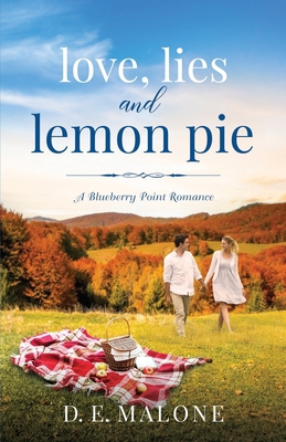 Love, Lies and Lemon Pie 1951516109 Book Cover