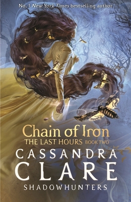 The last hours: chain of iron 1529500915 Book Cover