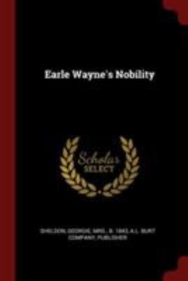 Earle Wayne's Nobility 1376102749 Book Cover