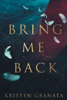 Bring Me Back 1963533062 Book Cover