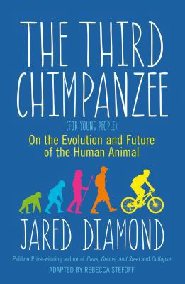 The Third Chimpanzee: On the Evolution and Futu... 1780747489 Book Cover