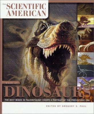 The Scientific American Book of Dinosaurs 0312262264 Book Cover