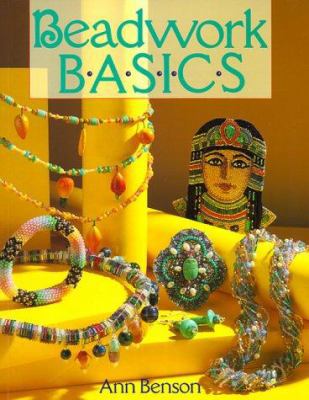 Beadwork Basics B000NDD1HS Book Cover