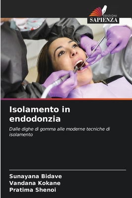 Isolamento in endodonzia [Italian] 6209499309 Book Cover
