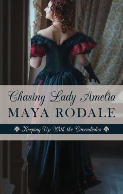 Chasing Lady Amelia [Large Print] 143283875X Book Cover