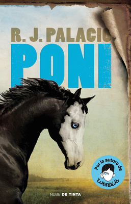 Poni / Pony [Spanish] 6073814437 Book Cover