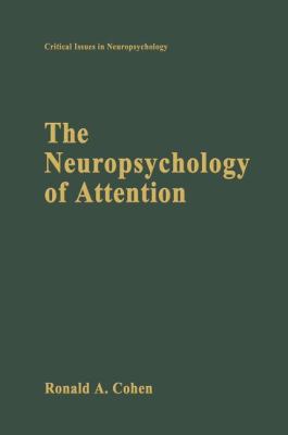Paperback The Neuropsychology of Attention Book