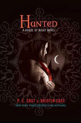 House of Night 05. Hunted 0312607504 Book Cover