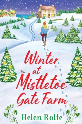 Winter at Mistletoe Gate Farm [Large Print] 1804155977 Book Cover