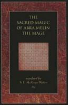 The Sacred Magic of Abra Melin the Mage 1906621365 Book Cover