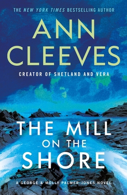 The Mill on the Shore 1250391733 Book Cover