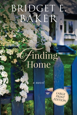 Finding Home [Large Print] 1949655407 Book Cover