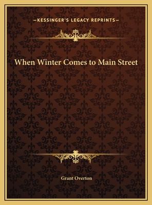 When Winter Comes to Main Street 1169778240 Book Cover