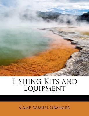 Fishing Kits and Equipment 1241253714 Book Cover