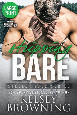 Stripping Bare (Large Print Edition): With Bonu... 1948075296 Book Cover