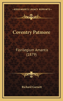 Coventry Patmore: Florilegium Amantis (1879) [Latin] 1164287907 Book Cover