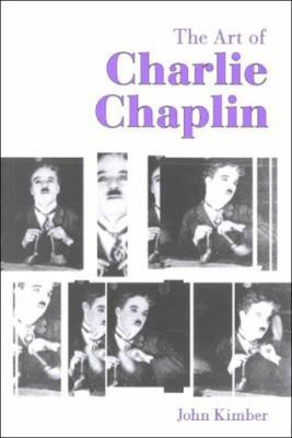 Art of Charlie Chaplin 1841270784 Book Cover