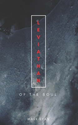 Leviathan: Of the soul: Poetry & short story an... 171987817X Book Cover