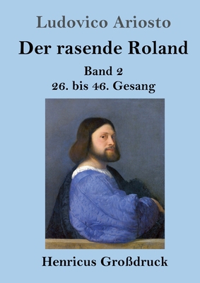 Der rasende Roland (Großdruck): Band 2 / 26. bi... [German] 3847846760 Book Cover