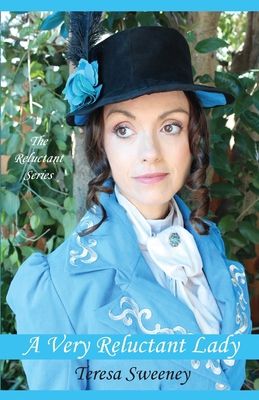 A Very Reluctant Lady 1940319064 Book Cover