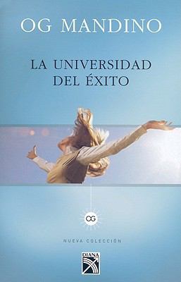 La Universidad el Exito [Spanish] 9681343301 Book Cover