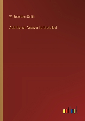 Additional Answer to the Libel 3368505262 Book Cover