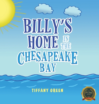 Billy's Home In The Chesapeake Bay B0BN4VMR13 Book Cover