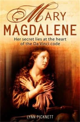 Mary Magdalene: Christianity's Hidden Goddess 1841198447 Book Cover