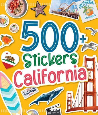 500 Stickers: California 1464228485 Book Cover