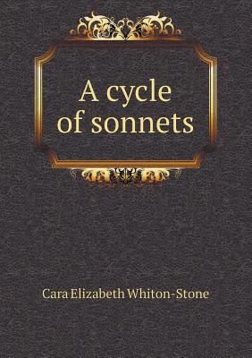 A Cycle of Sonnets 5518442335 Book Cover