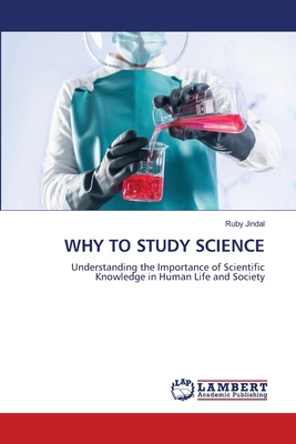 Why to Study Science 6630442598 Book Cover