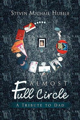 Almost Full Circle 1450008933 Book Cover
