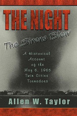 The Night The Sirens Blew: A historical account... 145656871X Book Cover