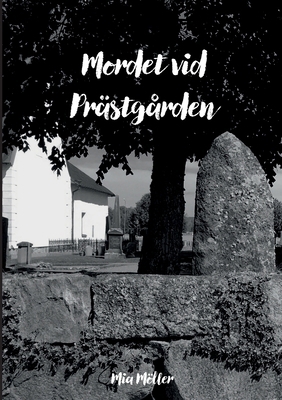 Mordet vid prästgården [Swedish] 9180576397 Book Cover