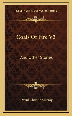 Coals Of Fire V3: And Other Stories 116364899X Book Cover