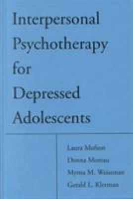 Interpersonal Psychotherapy for Depressed Adole... 0898626862 Book Cover