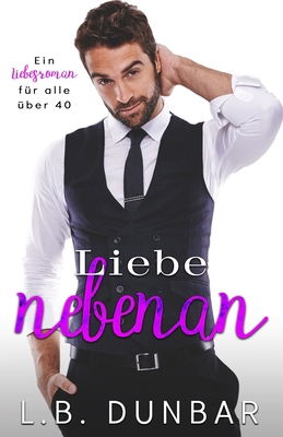 Liebe nebenan [German] B0D3R4RC3S Book Cover